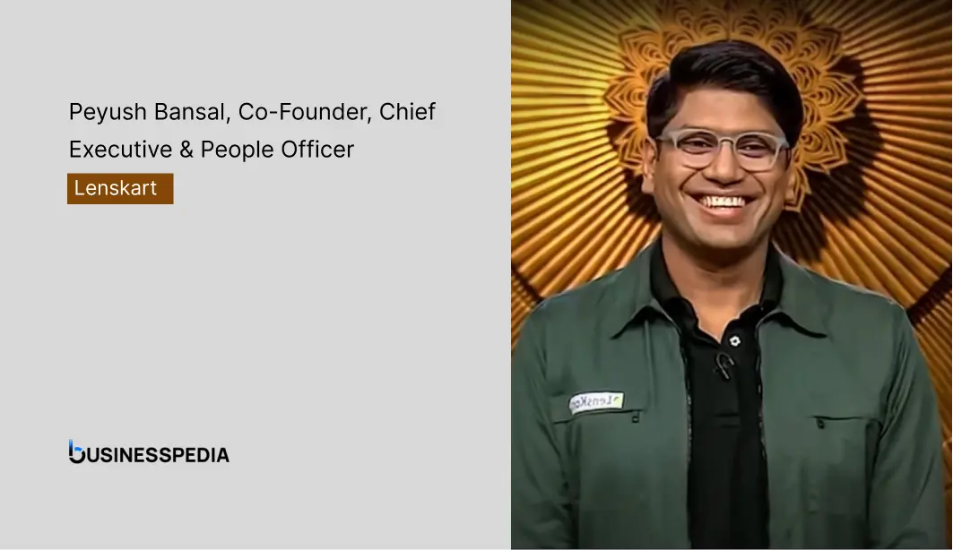 Peyush Bansal :Biography, Success, Inspiration